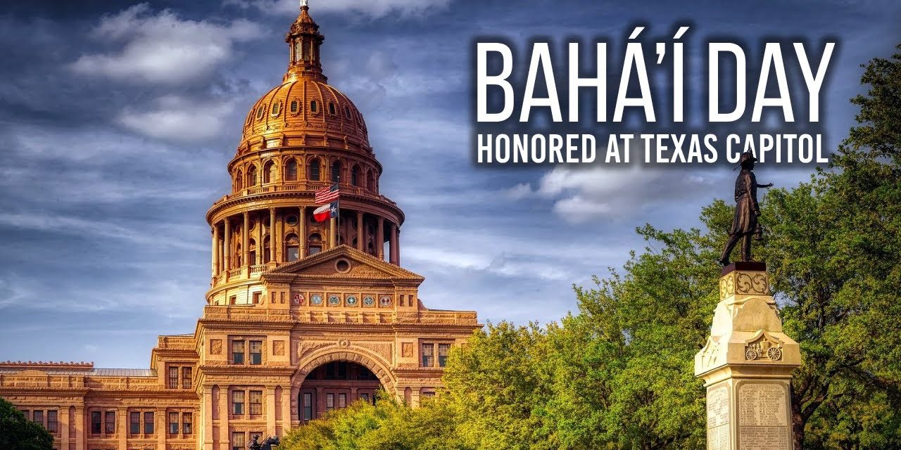 Giornata Bahá’í in Texas: Un Celebrazione di Unità, Giustizia e Servizio al Campidoglio del Texas