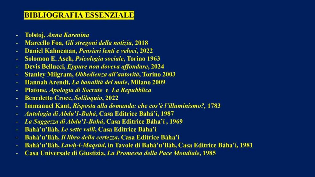 Elenco delle fonti bibliografiche sull’articolo “Conformismo e Società”, tra psicologia, filosofia e testi bahá’í.