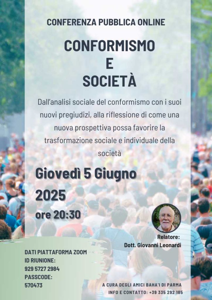 Volantino della conferenza bahá’í “Conformismo e Società” con il Dott. Giovanni Leonardi, su come superare i pregiudizi attraverso l’educazione e la consapevolezza.