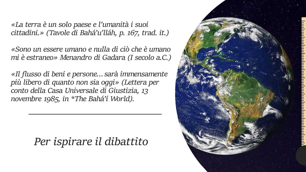 Citazioni di Bahá’u’lláh, Menandro e della Casa Universale di Giustizia con immagine della Terra, a sostegno della cittadinanza globale e della giustizia migratoria.