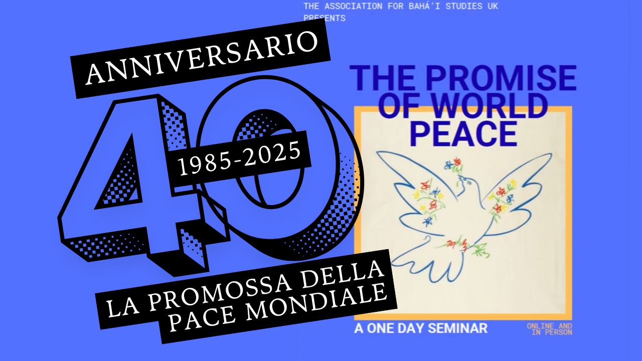 Grafica celebrativa del 40° anniversario della dichiarazione “La Promessa della Pace Mondiale” (1985–2025) con colomba della pace e testo in inglese e italiano.