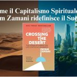 Come il Capitalismo Spirituale di Payam Zamani ridefinisce il Successo