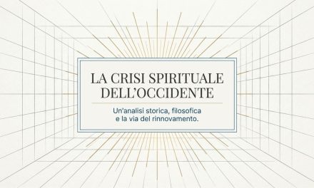 La Crisi Spirituale dell’Occidente
